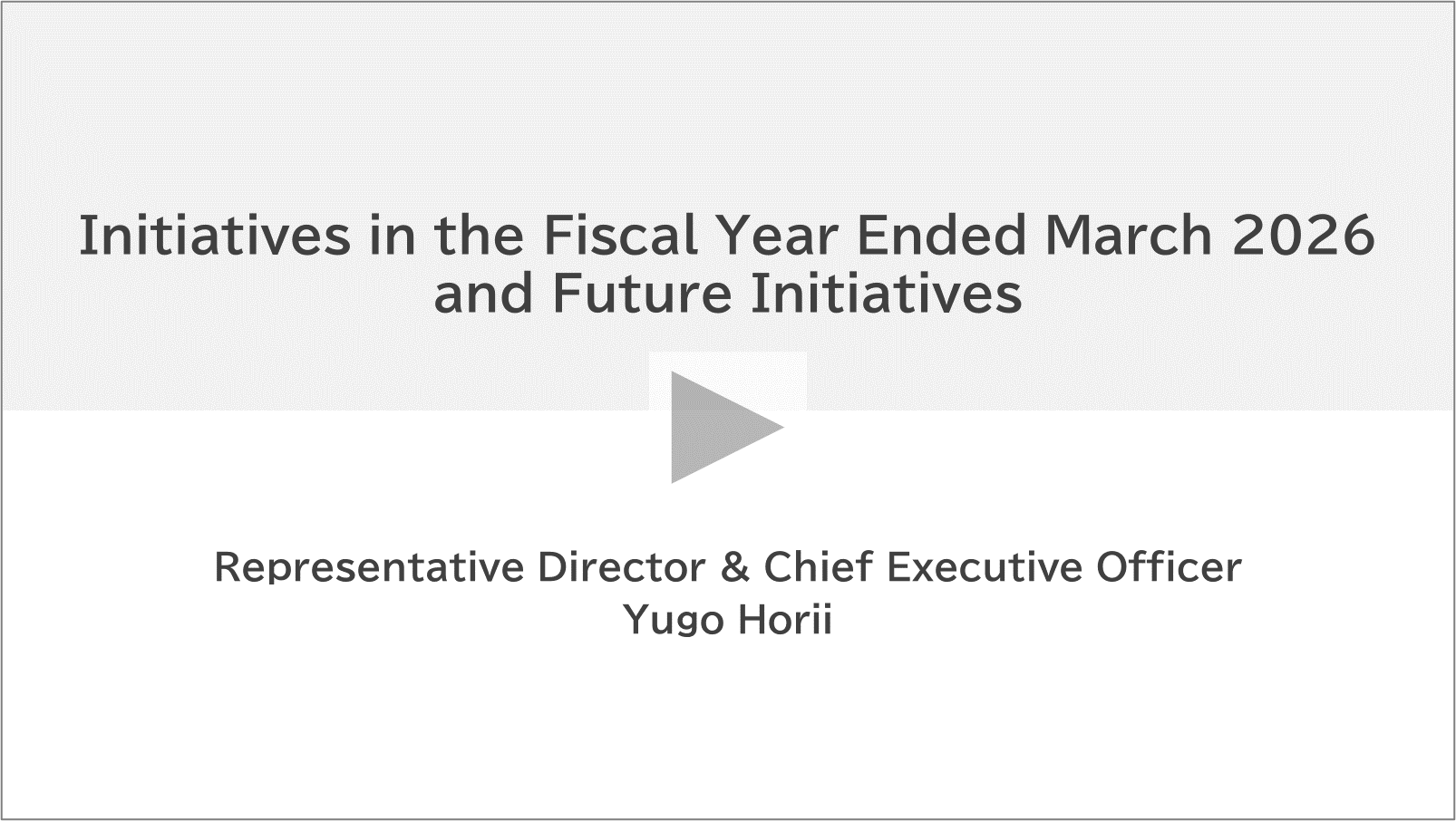 Initiatives in the Fiscal Year Ended March 2026 and Future Initiatives